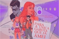 História: Para a &#250;nica garota que j&#225; amei