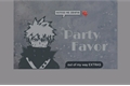 História: Party Favor - Imagine Bakugou