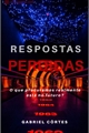 História: Respostas Perdidas