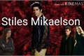 História: Stiles Mikaelson