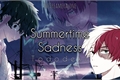 História: Summertime Sadness - Tododeku