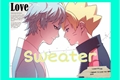 História: Sweater - mitsuboru