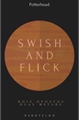 História: Swish and Flick (Scorose)