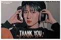 História: THANK YOU: my little star (HUIWON HUI SHINWON PENTAGON)