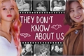 História: They don&#39;t know about us - Sahyo