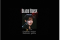 História: Black Rose