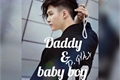 História: Daddy e baby boy