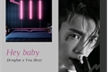 História: Hey baby - DongHae (Fanboy)