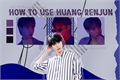 História: How To Use Huang Renjun