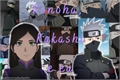 História: Konoha, Kakashi e eu...