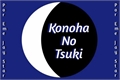 História: Konoha no Tsuki