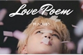 História: Love Poem - Yoonmin