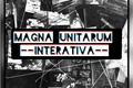 História: Magna Unitarum - INTERATIVA