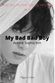 História: My bad bad Boy