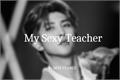 História: My Sexy Teacher (Kim Namjoon) hiatos