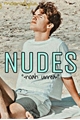 História: NUDES - Noah Urrea (EM PAUSA)