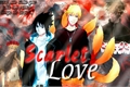 História: Scarlet Love - NaruSasu