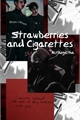 História: Strawberries and Cigarettes | Jikook