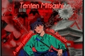 História: Tenten Mitsashi: A &#250;ltima princesa de Konoha
