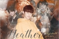 História: YeonBin - Heather