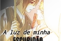 História: Sasuke e Naruto- A luz de minha escurid&#227;o