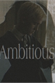 História: Ambitious-Draco Malfoy