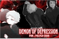 História: Demon of depression - (Creek)