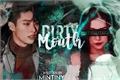 História: Dirty Mouth - One Shot Hot Song Mingi