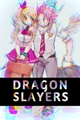 História: Dragon Slayers