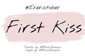 História: First Kiss