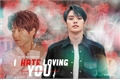 História: I Hate Loving You (MinSung)