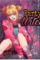 História: Party Witch