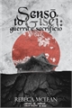 História: Senso to Gisei: guerra e sacrif&#237;cio