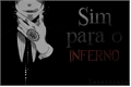 História: Sim para o inferno