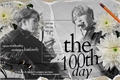 História: The 100th day