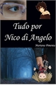 História: Tudo por Nico di Angelo