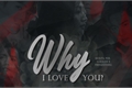 História: Why I Love you? - Imagine Suho Editando