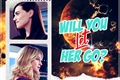 História: Will You Let Her Go?