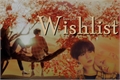 História: Wishlist (TaeGyu)