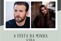 História: A Festa da minha vida