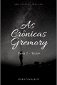 História: As Cr&#244;nicas Gremory - Parte I: Victor