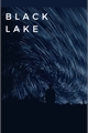 História: Black Lake