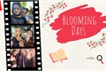 História: Blooming Days - Rewrite