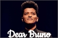 História: Dear Bruno