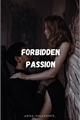 História: Forbidden Passion...