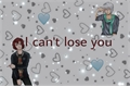 História: I Can&#39;t Lose You - Castiel X Lysandre