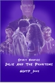História: Julie And The Phantoms