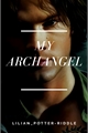 História: My Archangel