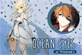 História: Ocean eyes