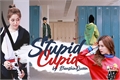 História: Stupid Cupid